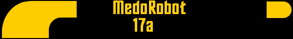  MedoRobot
17a 