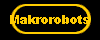  Makrorobots 