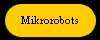  Mikrorobots 