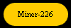  Miner-226 