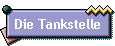 Die Tankstelle