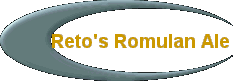 Reto's Romulan Ale
